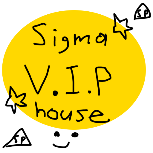 sigma house vip